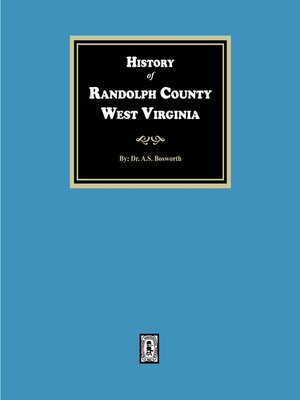 cover image of History of Randolph County, West Virginia